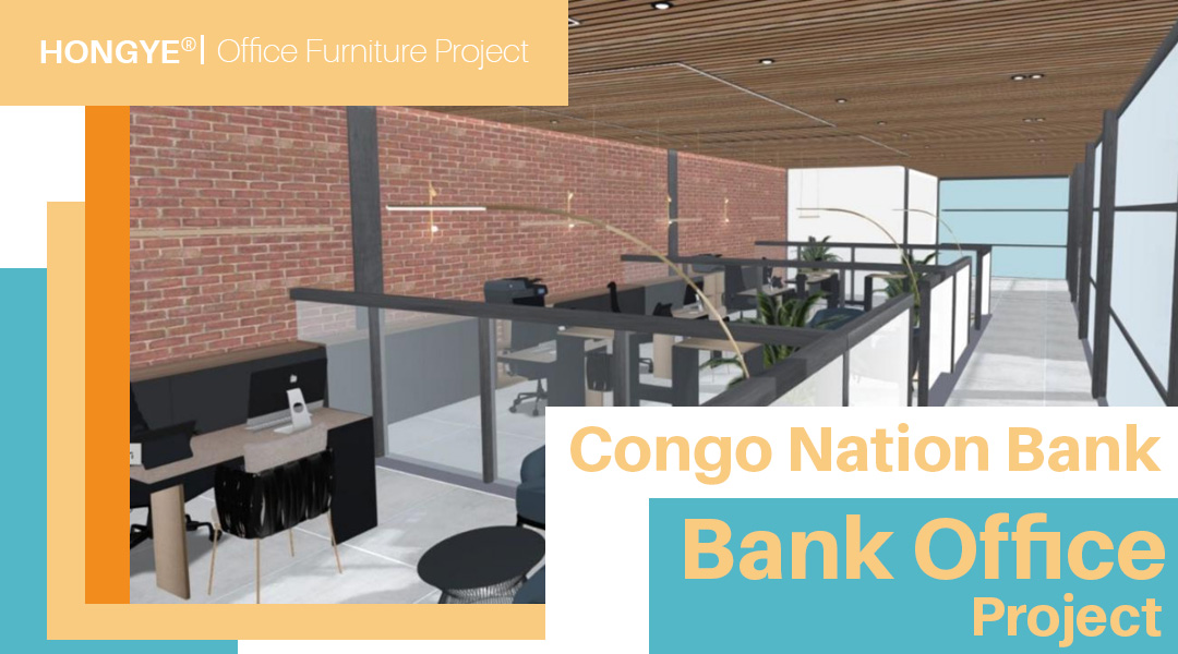 Fournir la meilleure solution de conception de mobilier de bureau pour la Banque du Congo